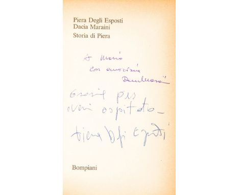 NO RESERVE Maraini Dacia - Degli Esposti Piera. Storia di Piera. Milano: Bompiani, 1980. Dedicato e firmato dalle autrici.(mm