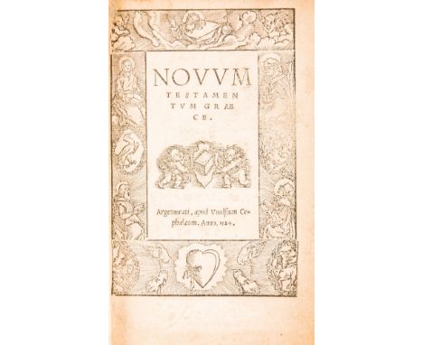 NO RESERVE Bibbia. Novum Testamentum Graece. Strasburgo: Wolfgang Köpfel, giugno 1524.Due parti in un volume in-8° (mm 161x9