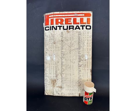 A rare Pirelli Cinturato tin advertising chart for tyre fitment, 17 1/4 x 30", together with a Castrol GTX promotional flask.