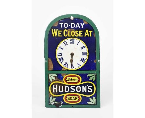 'To-Day We Close At... Hudson's Soap' an enamelled metal advertising wall clock sign, enamelled in colours, the round dial wi
