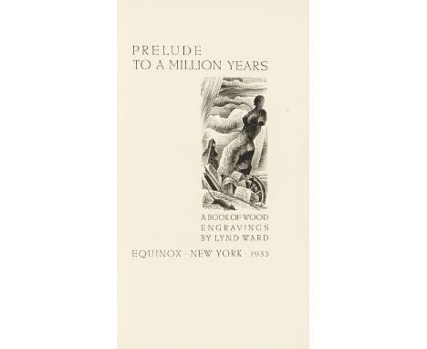Ward (Lynd) Prelude to a Million Years, one of 920 copies specially bound and signed by the author, very occasional light fin