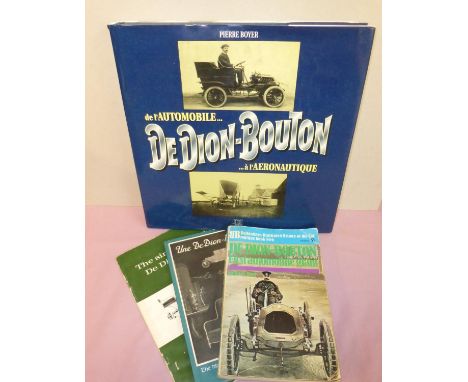 De l'Automobile De Dion Bouton a? l'Aéronautique by P. Boyer, Paris, 1995, a rare publication; The History of De Dion Bouton 