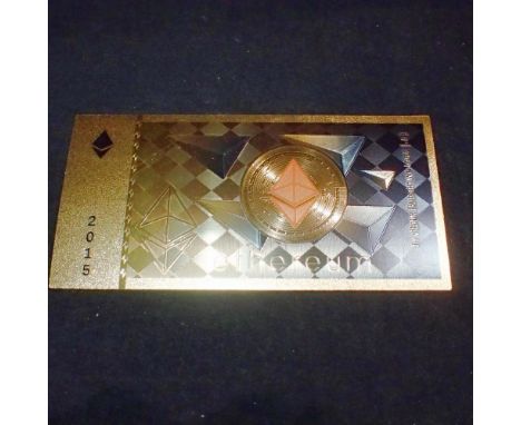 Gold plated Etherium cryptocurrency physical note. UK P&amp;P Group 0 (£6+VAT for the first lot and £1+VAT for subsequent lot