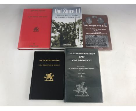 Books pertaining to the history of the 1/1st Battalion of the Monmouthshire Regiment, comprising; Dixon, With Rifle and Pick,