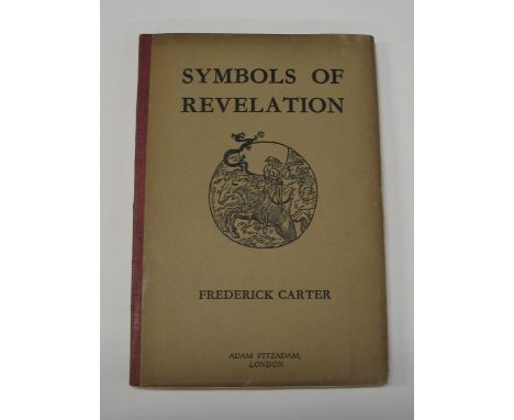CARTER (Frederick) Symbols of Revelation, illus., some marginal darkening to front board and slight colour leeching at top of
