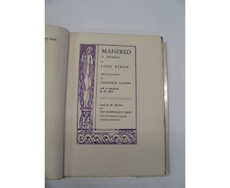 CARTER (Frederick, illustrator:) &amp; BYRON  (Lord) Manfred: A Tragedy, decorated by Frederick Carter with an introduction b