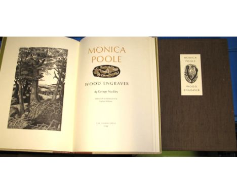 MONICA POOLE, Wood Engraver, folio, illus. No. 28 of 50 special copies with extra material, quarter leather, slipcase, Florin