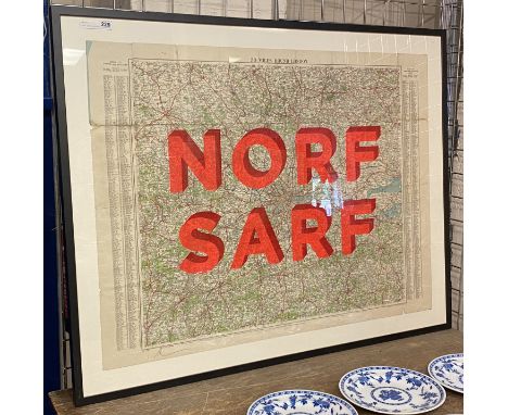 ''NORF - SARF'' SILK SCREEN PRINTED OVER VINTAGE 30 MILE RADIUS OF LONDON MAP,,,,LIMITED EDITION &amp; SIGNED BY ARTIST DAVE 