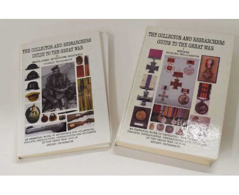Two copies of Collection and Researchers guide to the Great War including Vol 1, medals, and Vol 2, small arms, munitions and