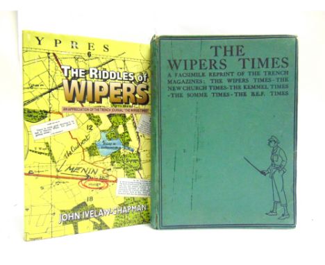 [MILITARY &amp; NAVAL]  The Wipers Times. A facsimile reprint of the trench magazines: The Wipers Times - The New Church Time