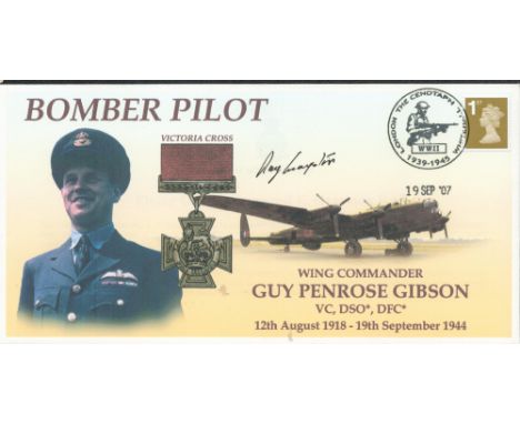Dambuster 617 Squadron F O Ray Grayston signed Guy Gibson Bomber Pilot commemorative VC FDC PM The Cenotaph Whitehall London 