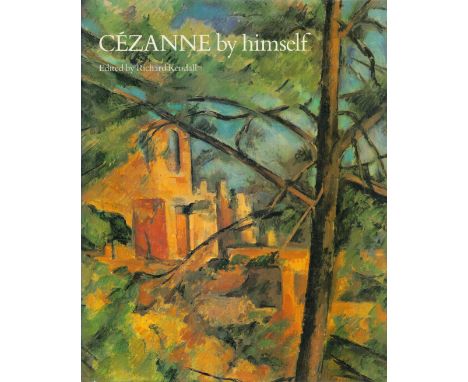 Cezanne by Himself Edited by Richard Kendall 1988 First Edition Hardback Book with 320 pages published by Macdonald and Co (P