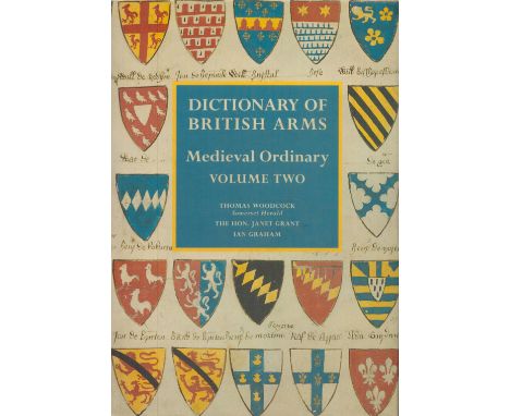 Dictionary Of British Arms Medieval Ordinary vol 2 Edited by T Woodcock, J Grant and I Graham 1996 First Edition Hardback Boo