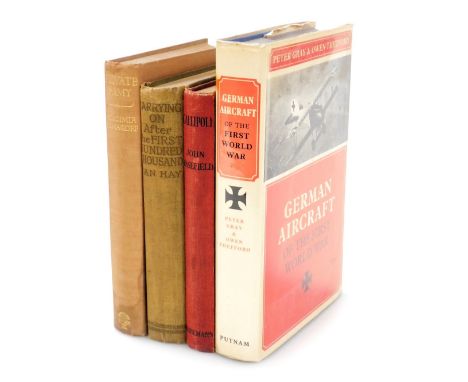 Books. Peter Gray and Owen Thetford, German Aircraft on the First World War, Ian Hay, Carrying On - After First Hundred Thous