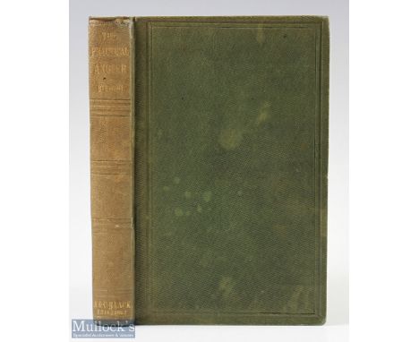 1857 The Practical Angler or Art of Trout Fishing W C Stewart G