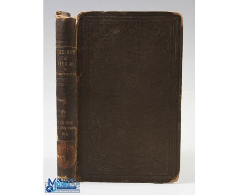 1849 The Rod and Line - Hewett Wheatley, scarce 1st edition with signs of wear, a book plate to first page and library stamps