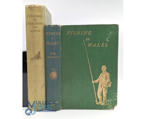 Fishing in Wales. A Guide to the Angler Gallichan W M published by&nbsp;F E Robinson, 1903 first edition, with a portrait fro