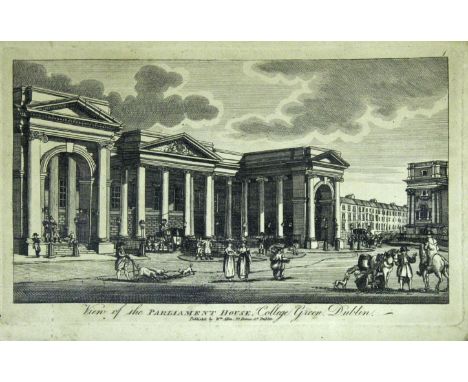 WILLIAM ALLEN (Fl.1778-1829) DUBLIN: VIEW OF THE PARLIAMENT HOUSE, COLLEGE GREEN; BLUE COAT HOSPITAL; LIGHT HOUSE AND BAY; LA