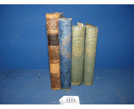 Four books, 'Cruickshank at Home' first series 1838 (2 vols), binding a/f., 'Offerings of Mirth' third series and 'Mary Ogilv