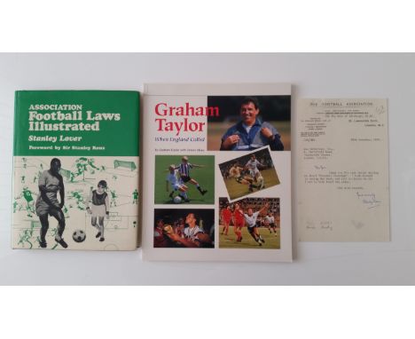 FOOTBALL, signed selection, inc. book, When England Called by Graham Taylor; Football Laws Illustrated by the author Stanley 