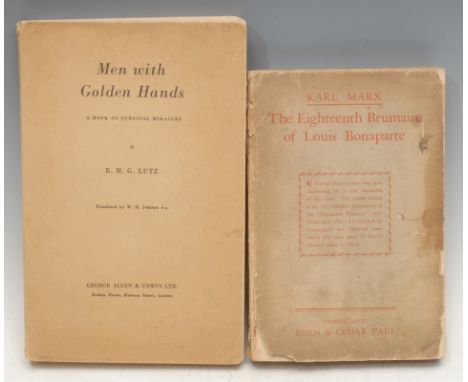 Communism &amp; French History - Marx (Karl), The Eighteenth Brumaire of Louis Bonaparte [Napoleon III], Trans. Eden &amp; Ce