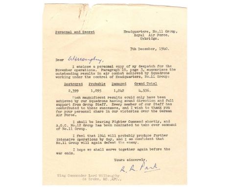 Keith Park signed typed letter to Wg Cdr Lord Willoughby de Broke MC AFC with historic content. Amazing typed letter dated 7t