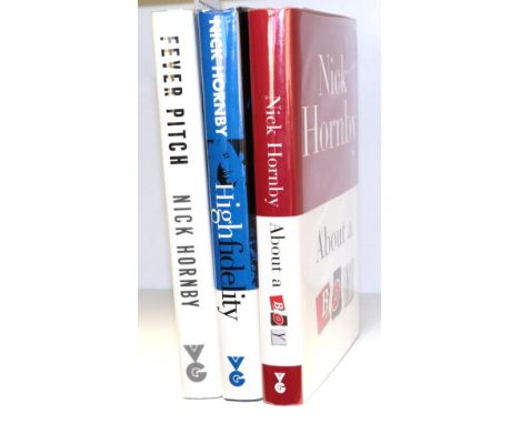 Hornby, Nick Fever Pitch. Victor Gollancz, 1992. Org. cloth in unclipped dj. First ed. idem. High Fidelity. Victor Gollancz, 