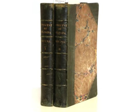 Irving, Washington A Chronicle of the Conquest of Granada. John Murray, 1829. 8vo (2 vols). Half green leather over marbled b