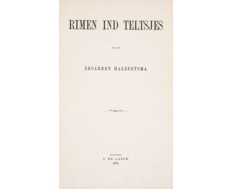 West Frisian Literary classic.- Halbertsma (Brothers) Rimen ind Teltsjes, first edition, half-title, original cloth, gilt, fa