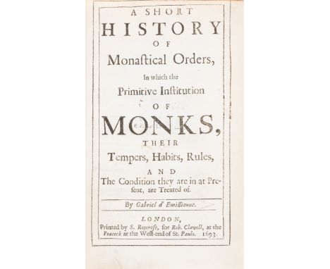 Joseph Ritson's copy.- [Gavin (Antonio)] A Short History of the Monastic Orders... by Gabriel d'Emillianne, first edition, in