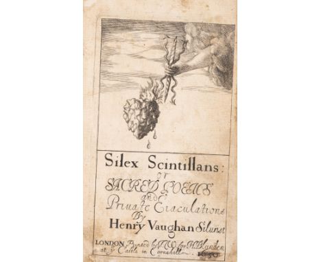 Vaughan (Henry) Silex scintillans: or sacred poems and private ejaculations, first edition, first issue (with the uncancelled