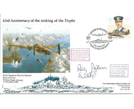 Reg Patch DFC, Freddie Watts DFC signed 43rd Ann Sinking of the Tirpitz cover. Flown on Lancaster PA474 of the Battle of Brit