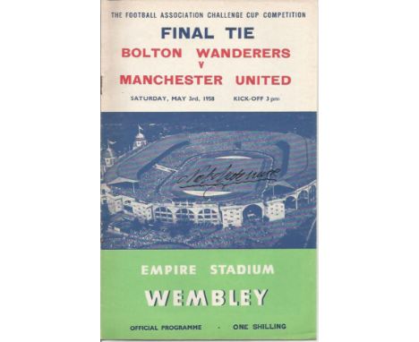 NAT LOFTHOUSE 1958.A programme for the 1958 FA Cup Final, Bolton Wanderers vs Man United, signed to the cover by captain and 