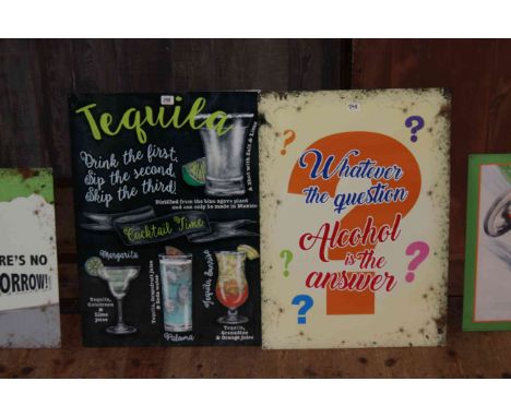 Two signs, Tequila and Whatever the Question