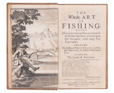 Angling.- Whole Art of Fishing (The)..., first edition, engraved frontispiece, woodcut initials and head- &amp; tail-pieces, 