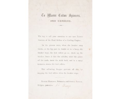 Cotton production.- Engineering.- Harrison (Robert) & George Taylor, patentees. To Master Cotton Spinners, and Carders. We be
