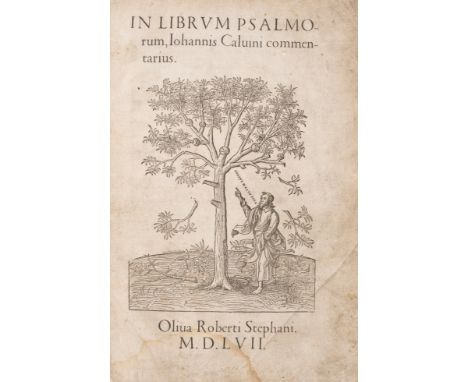 Estienne.- Calvin (John) In librum psalmorum Commentarius, first edition, large printer's device to title, some notes in penc