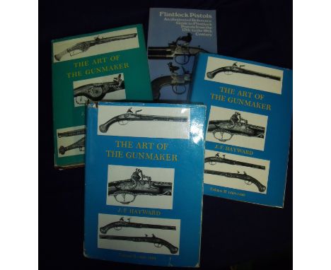The Art of the Gunmaer Hayward Volumes 1 & 2 plus duplicate of Volume 2 and The Flintlock Pistol Wilkinson Publishers (4)