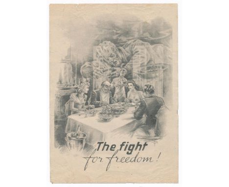 ‘The Fight for freedom!’ Second World War airborne German Propaganda leaflet, front depicts Dwight Eisenhower eating dinner i