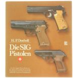 Buch, Die SIG Pistolen