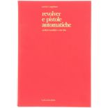 Konvolut von 2 Waffenfachbüchern in italienischer Sprache, Autor Enrico L. Appiano