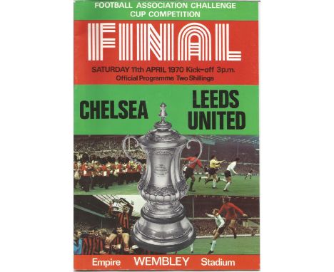 Football Vintage Programme Chelsea v Leeds United FA Cup Final Wembley Stadium 11th April 1970. Good Condition. All signed pi