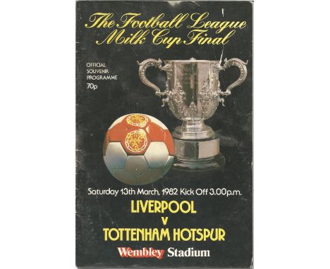 Football vintage programme Liverpool v Tottenham Hotspur The Football League Milk Cup Final Wembley Stadium 13th March 1983. 