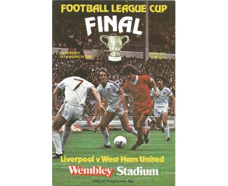 Football vintage programme Liverpool v West Ham United League Cup Final Wembley Stadium 14th March 1981. Good Condition. All 