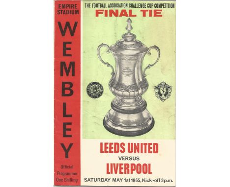 Football vintage programme Leeds United v Liverpool FA Cup Final Empire Wembley Stadium 1st May 1965. Good Condition. All sig