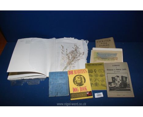Miscellaneous paper samples, the 'Guide' word book, A History of Bridstow and Wilton Castle', pressed flowers, etc.