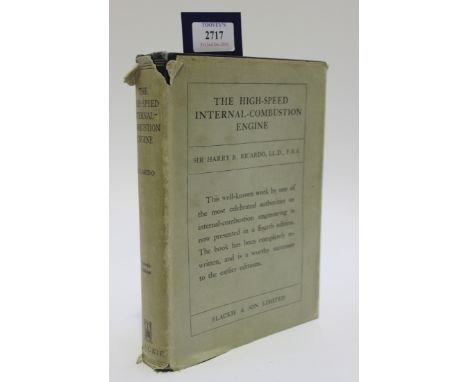 The High-Speed Internal-Combustion Engine by Sir Harry R. Ricardo, one volume, fourth edition, reprinted 1953, published by B