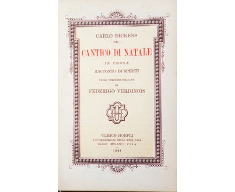 NO RESERVE Dickens Charles. Cantico di Natale in prosa. Racconto di spiriti. Prima versione italiana di Federigo Verdinois. M