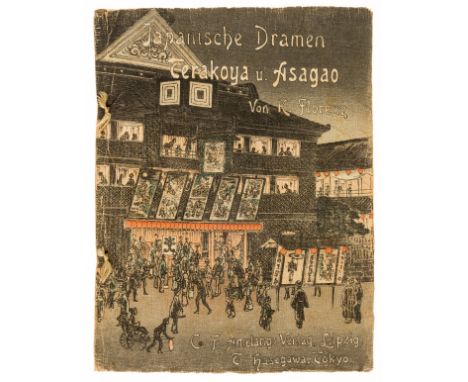 Hasegawa (Takejiro).- Florenz (Karl) Japanische Dramen. Terakoya und Asagao, first German edition, colour woodblock illustrat
