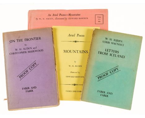 Auden (W.H.) Letters from Iceland, proof copy, some light spotting to initial pages, and fore-edge, 1937; On the Frontier, pr